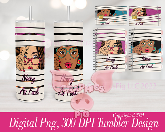 Nosey As Fuck Tumbler PNG Set | 2 Sassy Designs | Digital Download | 20oz Skinny Tumbler Wrap | Planner Cover PNG | Funny Adult Gift | 300 DPI Sublimation